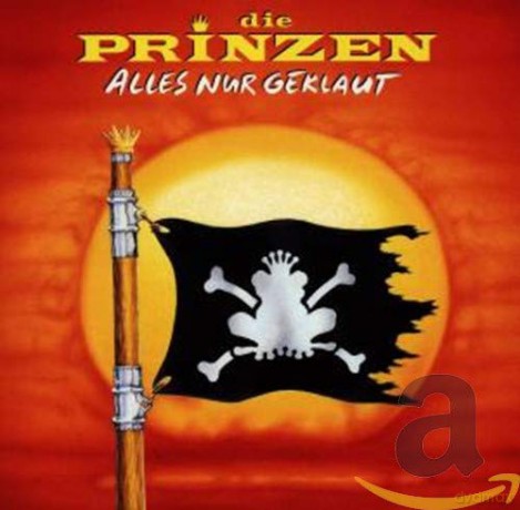 Die Prinzen: Alles nur geklaut [CD]