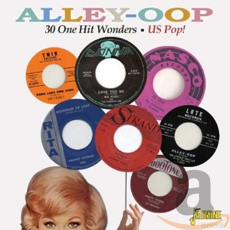 Alley-Oop: 30 One Hit Wonders US-Pop [CD]