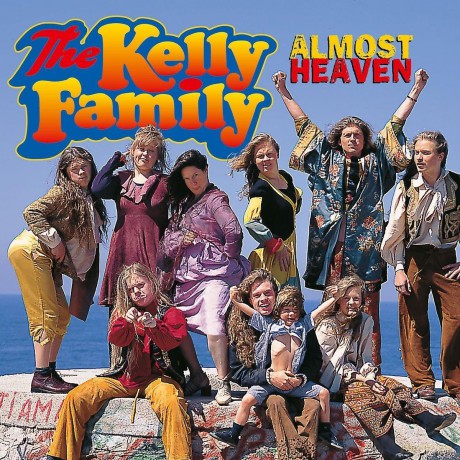 The Kelly Family: Almost Heaven [CD]