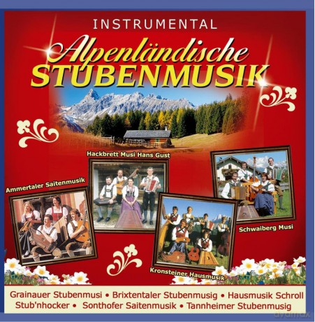 Alpenlss¤ndische Stubenmusik [CD]