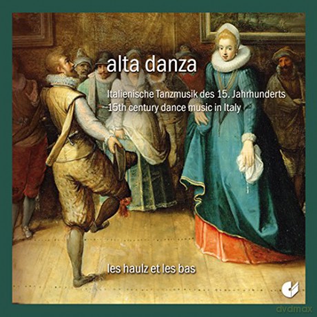 Alta Danza - Italienische Musik d.15.Jh. [CD]