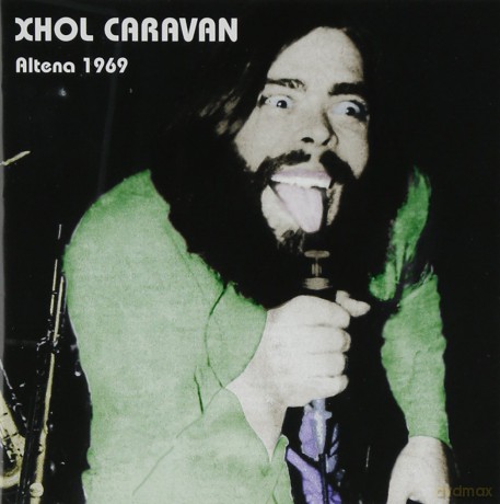 Xhol Caravan: Altena 1969 [CD]