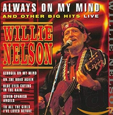 Willie Nelson: Always On My Mind And O [CD]