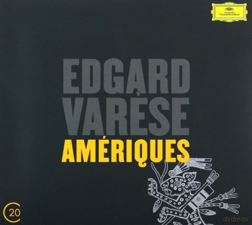 Edgar Varese: Ameriques [CD]