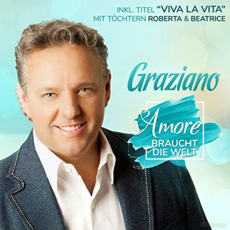 Graziano: Amore braucht die Welt [CD]