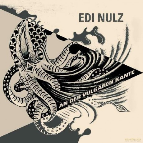 Edi Nulz: An der vulgss¤ren Kante [CD]