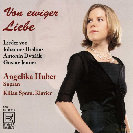 Antonin Dvorak: Angelika Huber - Von ewiger Liebe [CD]