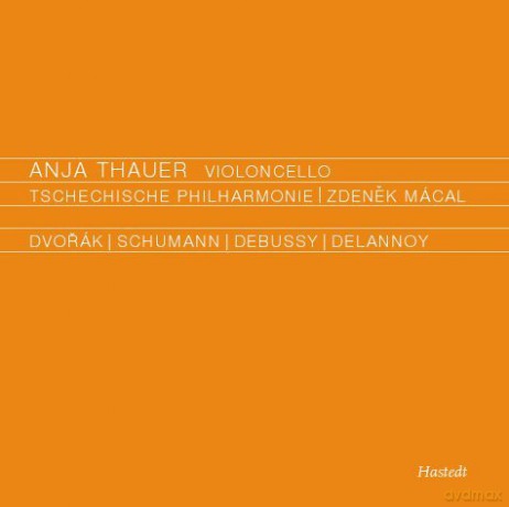 Antonin Dvorak: Anja Thauer spielt Cellokonzerte [CD]