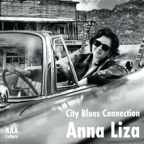 City Blues Connection: Anna Liza [CD]