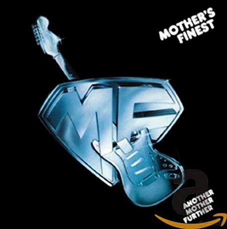 Mother's Finest: Another Mother Further [CD]