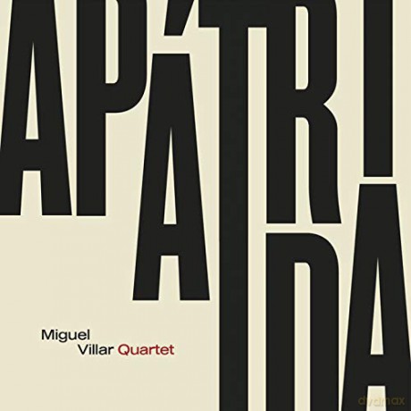 Miguel Villar: ApssĄtrida [CD]