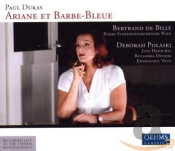 Paul Dukas: Ariane et Barbe-Bleue [2CD]