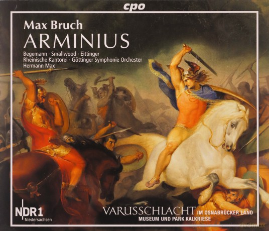Max Bruch: Arminius op.43 (Oratorium) [2CD]