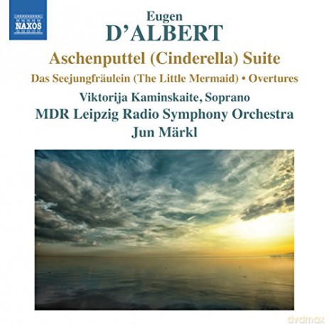 Eugen D'Albert: Aschenputtel (Cinderella) Suite [CD]