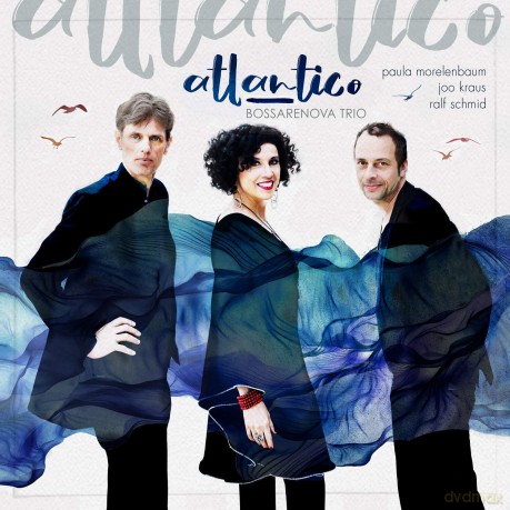 Bossarenova Trio: Atlantico [CD]