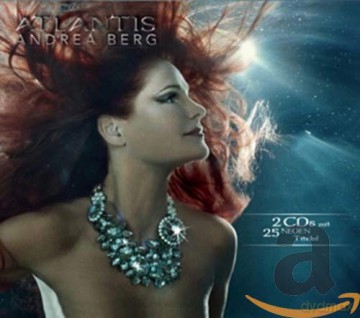 Andrea Berg: Atlantis [2CD]