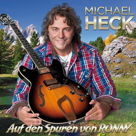 Michael Heck: Auf den Spuren von Ronny [CD]