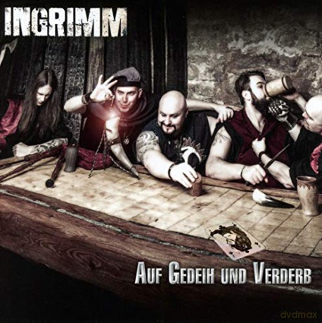 Ingrimm: Auf Gedeih und Verderb [CD]
