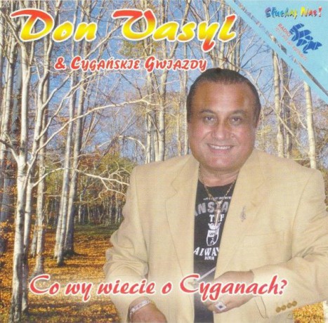 Don Vasyl: Co Wy Wiecie O Cyganach [CD]