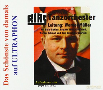RIAS-Tanzorchester: Aufnahmen von 1949-1953 [CD]
