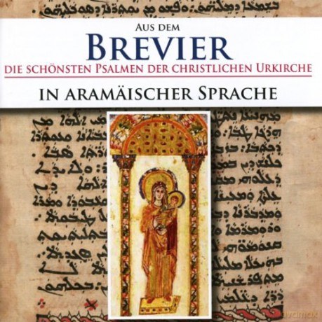 Aus dem Brevier in aramss¤ischer Sprache [CD]