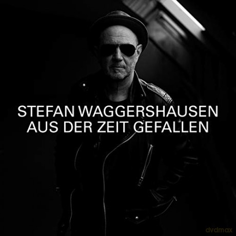 Stefan Waggershausen: Aus der Zeit gefallen [CD]