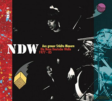 Aus grauer Stssdte Mauern - Die Neue Deutsche Welle (NDW) 1977 - 1985, Vol. 1 [2CD]