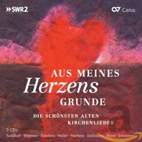 Aus meines Herzens Grunde - Die schonsten Kirchenlieder [3CD]