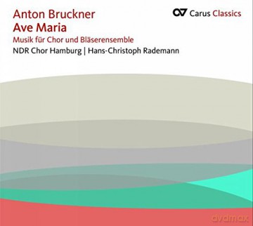 Anton Bruckner: Ave Maria (16 lateinische Motetten) [CD]
