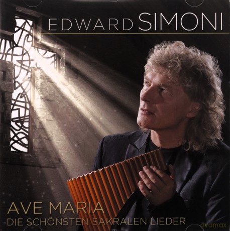 Edward Simoni: Ave Maria: Die schonsten sakralen Lieder [CD]
