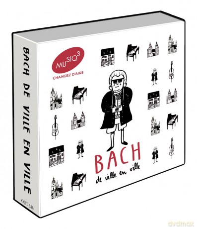 Johann Sebastian Bach: Bach - De Ville en Ville [CD]