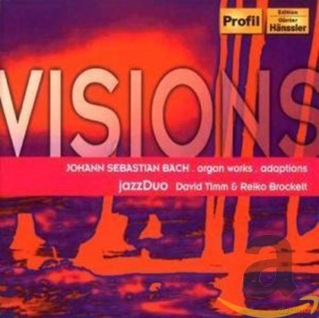 Bach-Adaptionen Visions [CD]