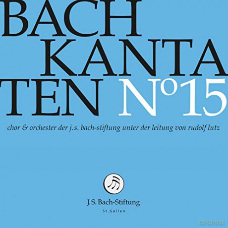Johann Sebastian Bach: Bach-Kantaten-Edition der Bach-Stiftung St.Gallen - CD 15 [CD]