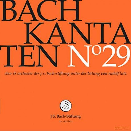 Johann Sebastian Bach: Bach-Kantaten-Edition der Bach-Stiftung St.Gallen - CD 29 [CD]