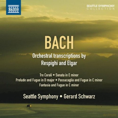 Ottorino Respighi: Bach-Transkriptionen fur Orchester [CD]