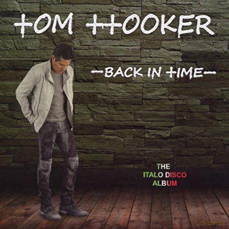 Tom Hooker: Back In Time (European) [2CD]