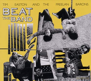 Tim Easton: Beat The Band [CD]