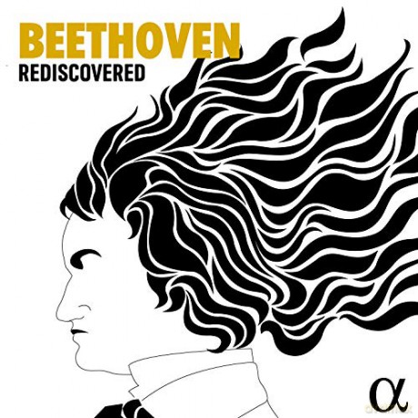 Ludwig van Beethoven: Beethoven Rediscovered (Alpha) [17CD]