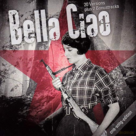 Bella Ciao (22 Versionen) [CD]