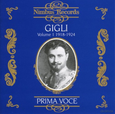 Benjamino Gigli Vol.1:1918-1924 [CD]