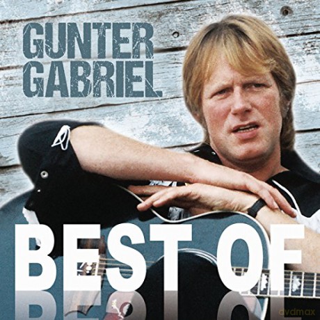 Gunter Gabriel: Best Of Gunter Gabriel [CD]
