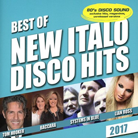 Best of New Italo Disco-2017 [CD]
