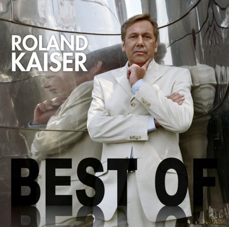 Roland Kaiser: Best Of Roland Kaiser [CD]