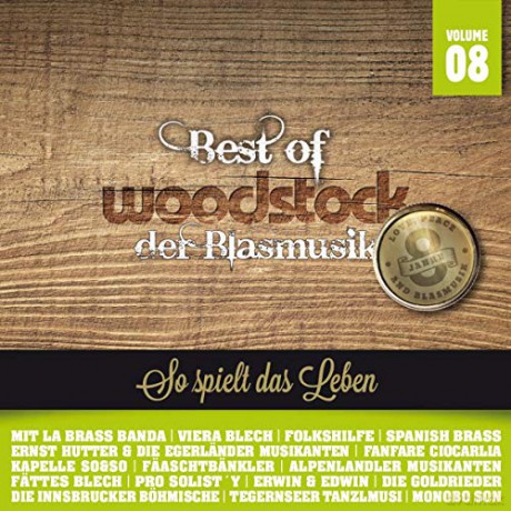 Best Of Woodstock der Blasmusik 8 [2CD]