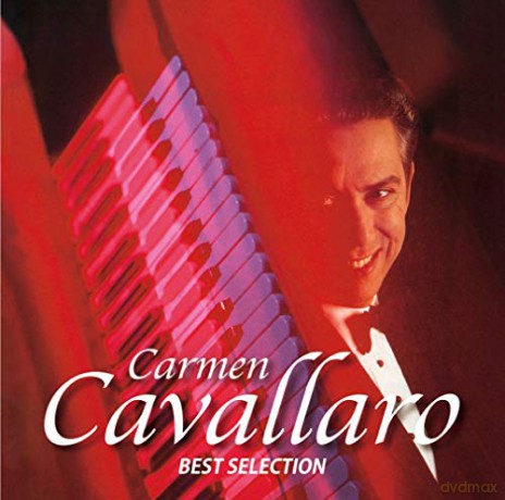 Carmen Cavallaro: Best Selection [CD]