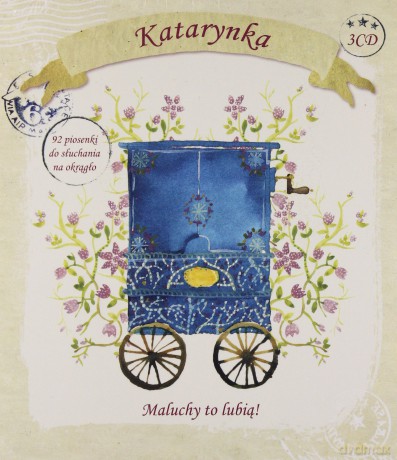 Katarynka. Rosnę, Bawię I Usypiam Z Piosenką [3CD]