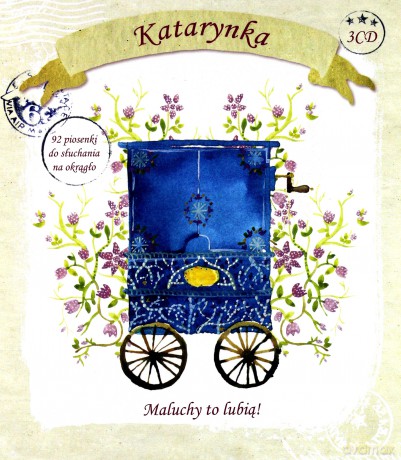 Katarynka. Rosnę, Bawię I Usypiam Z Piosenką [3CD]