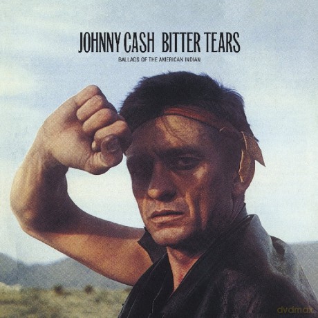 Johnny Cash: Bitter Tears [CD]