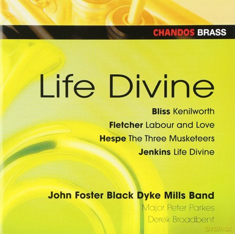 Black Dyke Mills Band - Life Divine [CD]