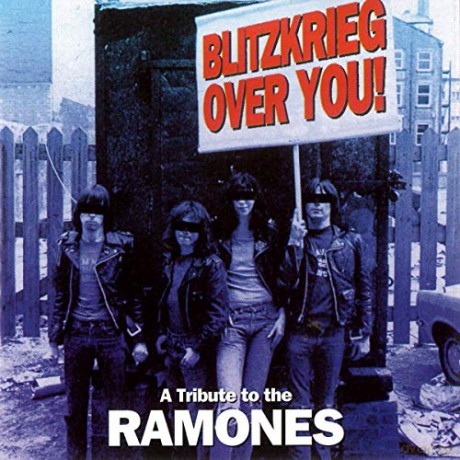 Blitzkrieg Over You!: A Tribute To The Ramones [CD]